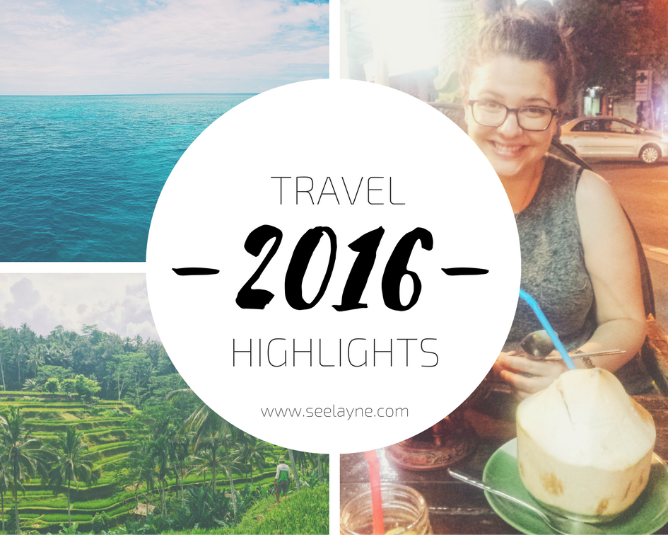 2016 Travel Highlights Seelayne